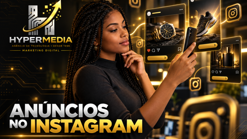 Guia completo sobre meta ads como anunciar no instagram e facebook